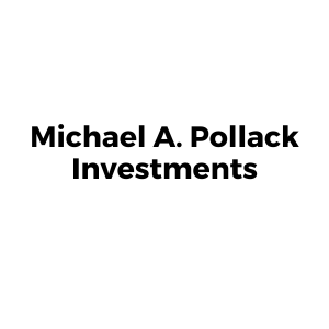 Michael A. Pollack Investments